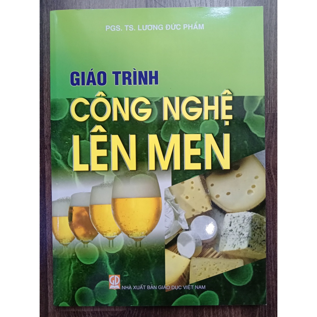 Sách - Giáo Trình Công Nghệ Lên Men (DN)