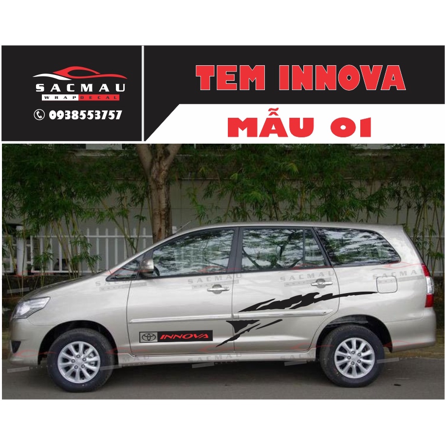 Tem dán xe Innova  dán được cho tất cả các dòng xe