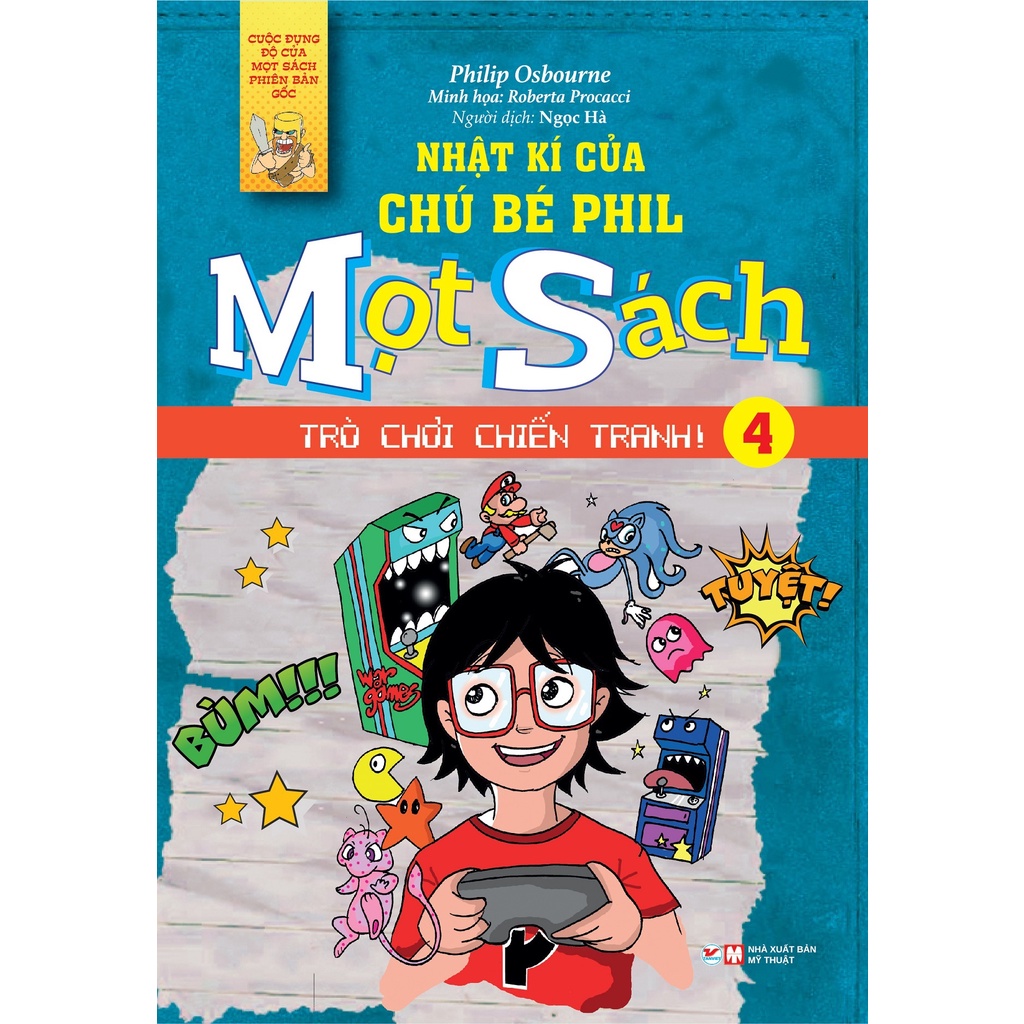 Sách - Nhật Kí Của Chú Bé Phil Mọt Sách - Tập 4