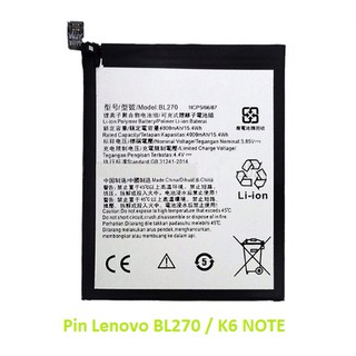 Pin Lenovo Vibe K6 Note (BL270) 4000mAh