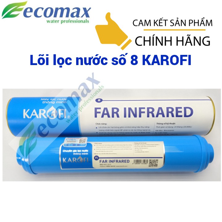 Lõi lọc nước số 8 karofi - lõi hồng ngoại karofi - lõi lọc nước karofi