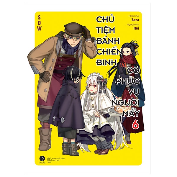 Sách Chủ tiệm bánh chiến binh và cô phục vụ người máy - Tập 6 - Light Novel - Tsuki Lightnovel