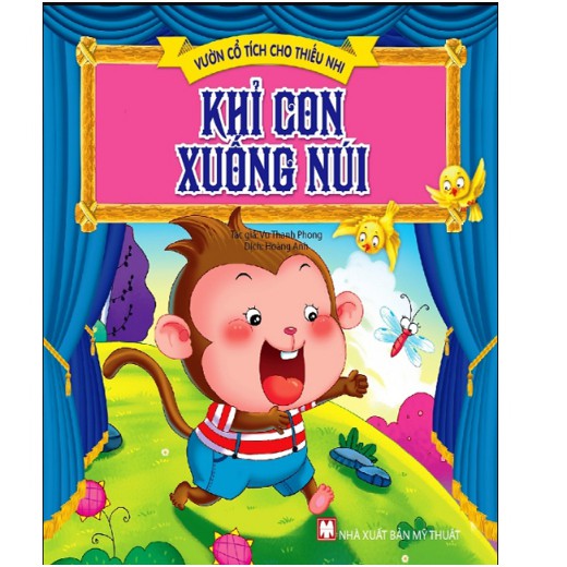 Sách - Vườn Cổ Tích Cho Thiếu Nhi - Khỉ Con Xuống Núi