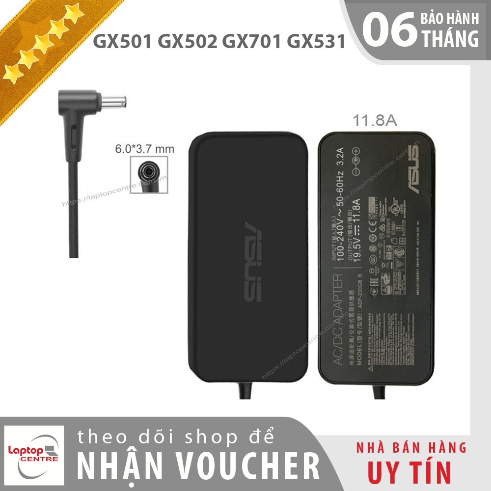 Sạc laptop ASUS TUF Gaming 120W 230W chân 6.0*3.7 GX501 GX502 GX701 GX531 FX705 FX505 G531 G731 GL504 GL704 Tablet 18W