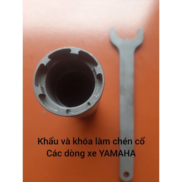 Khẩu và khóa làm chén cổ YAMHA ( các dòng xe YAMHA)