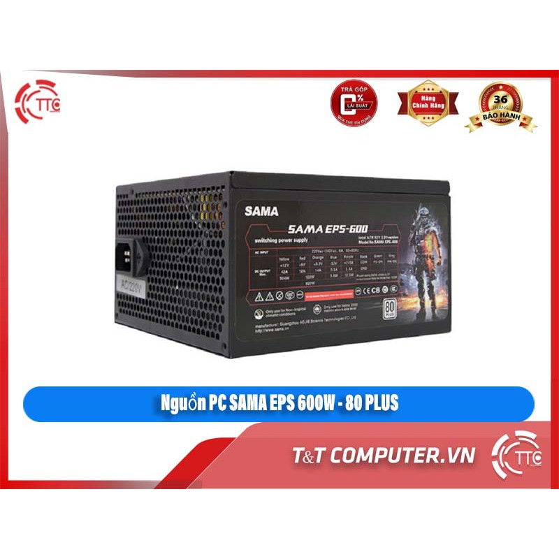 Nguồn máy tính pc Sama Eps-600w công suất thực chính hãng