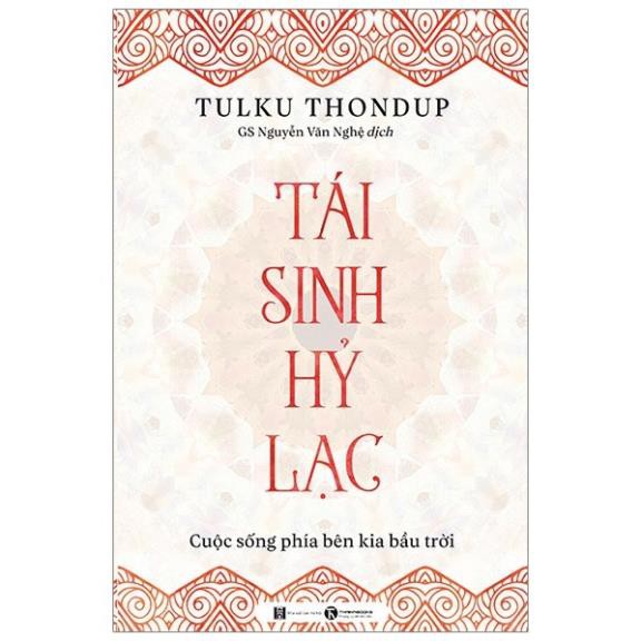 Sách Tái Sinh Hỷ Lạc - Cuộc Sống Phía Bên Kia Bầu Trời - Thái Hà Books