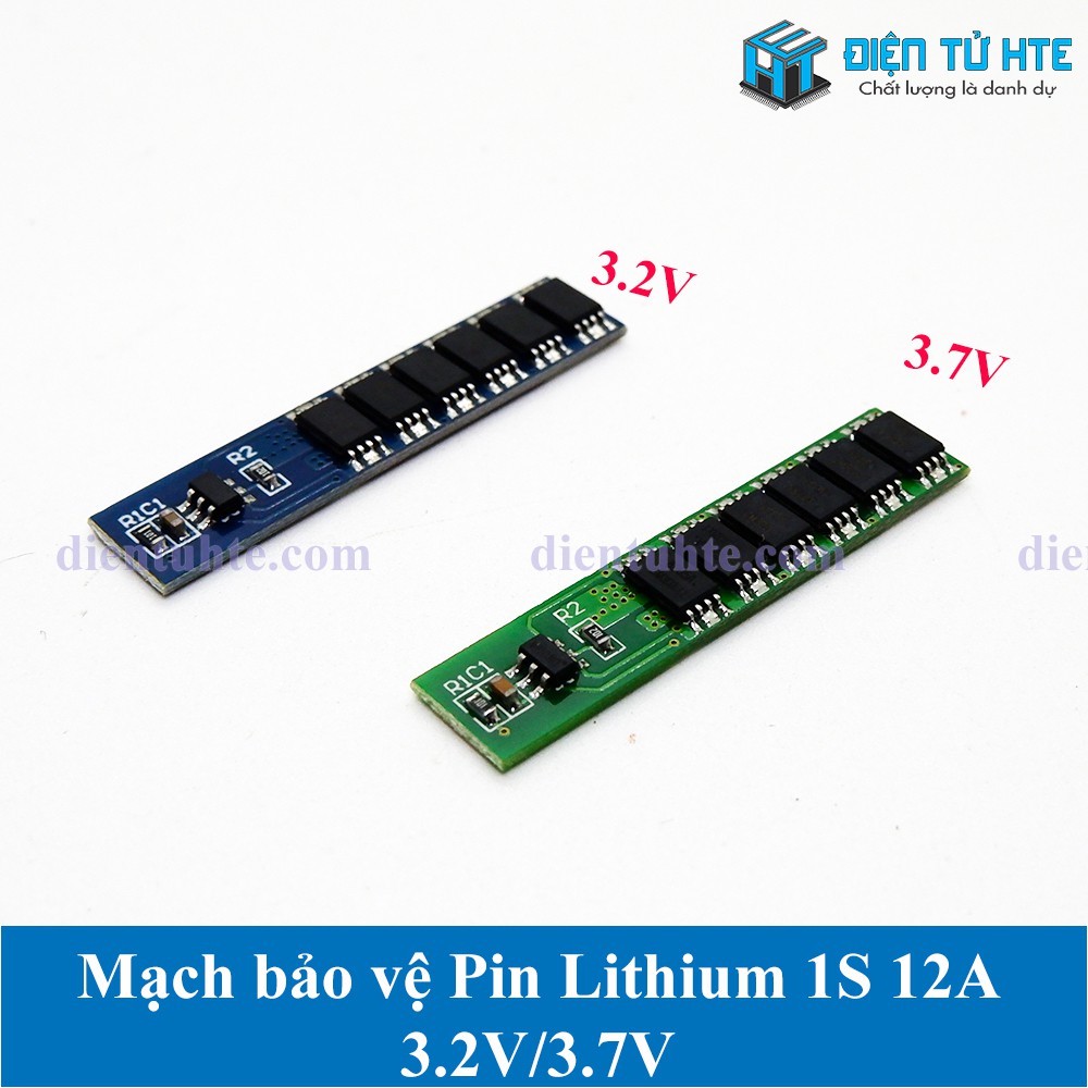 Mạch sạc Bảo vệ Pin 1S 3.2V 3.7V 12A [HTE Quy Nhơn CN2]