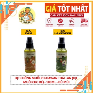 XỊT CHỐNG MUỖI PHUTAWAN THÁI LAN (XỊT MUỖI CHO BÉ) - 100ML - ĐỦ MÙI - HÀNG NỘI ĐỊA THÁI LAN