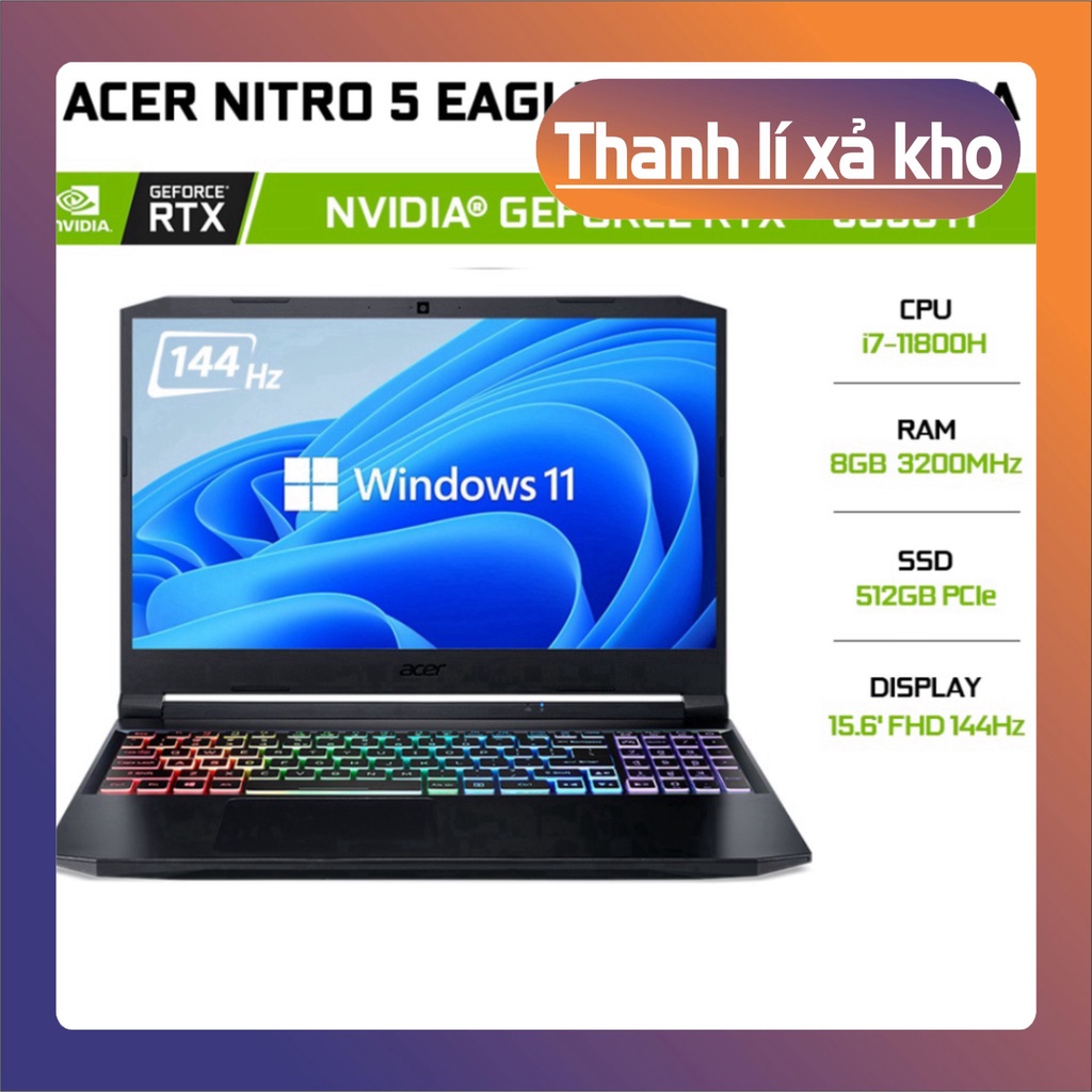 Máy tính Laptop Acer Nitro 5 Eagle AN515-57-720A i7-11800H 8GB 512GB 15.6' 144Hz