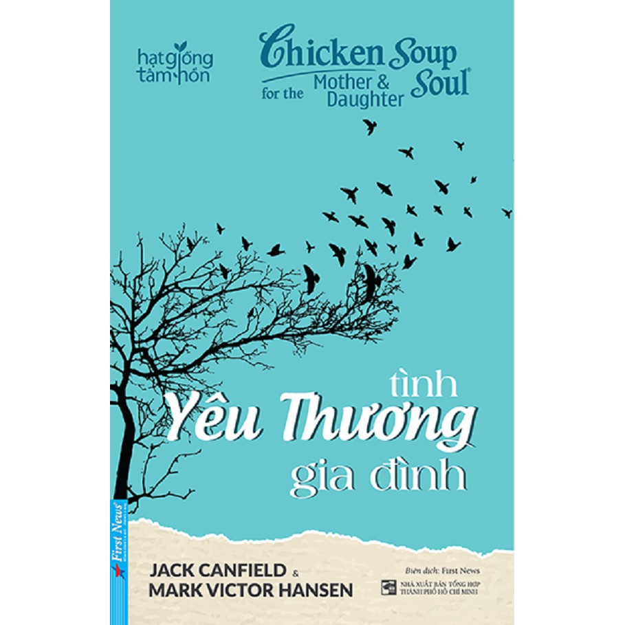 Sách - Combo Tình Yêu Thương Gia Đình + Điều Kỳ Diệu Của Thái Độ Sống + Mãi Mãi Yêu Thương - First News Tặng Kèm Bookmar