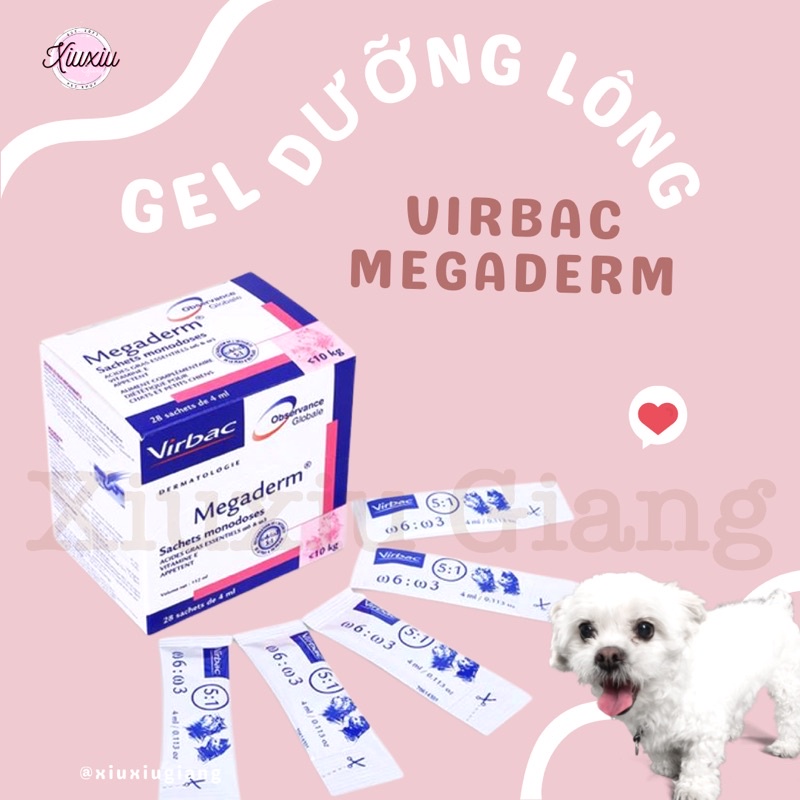 (1 Tép) Gel Dinh Dưỡng Virbac Megaderm Nuôi Dưỡng Lông, Đẹp Da Cho Chó Mèo  - Xiuxiu Giang