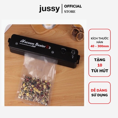 Máy Hút Chân Không Mini Jussy Official Kiêm Máy Ép Chân Và Hàn Miệng Túi Thực Phẩm Giúp Bảo Quản Lâu Hơn (Tặng 10 Túi)