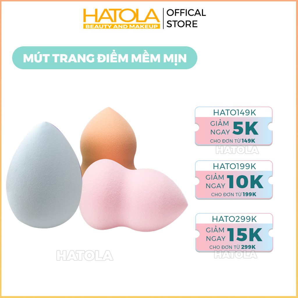 Mút trang điểm mềm mịn, mút tán kem, phấn dễ thương HATOLA