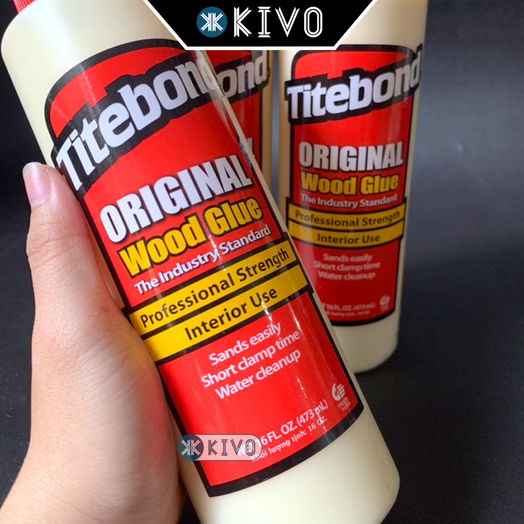 Keo Dán Gỗ Titebond Original Wood Glue Mỹ CHÍNH HÃNG , AsiaBond, ULtraBond Siêu Chắc Siêu Dính Chịu Lực Chịu Nhiệt -Kivo