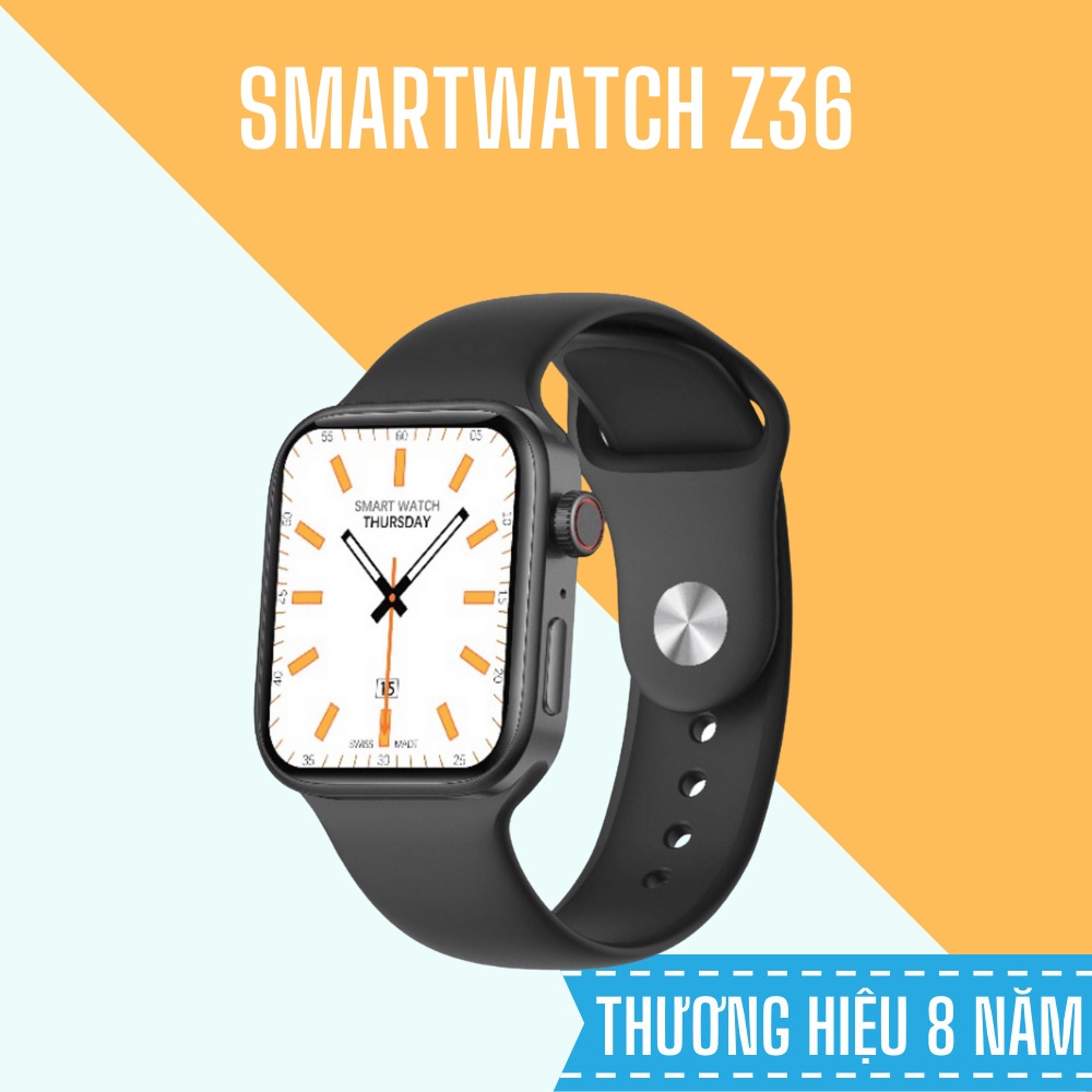 Đồng hồ thông minh Z36 Smartwatch, Sạc không dây, Nghe gọi bluetooth, Thay ảnh nền
