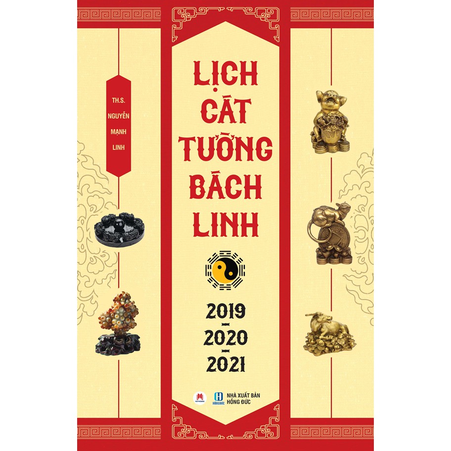 [Mã BMBAU50 giảm 7% đơn 99K] Sách - Lịch Cát Tường Bách Linh 2019-2020-2021