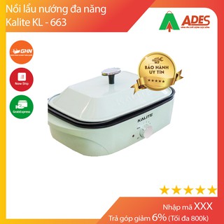 Nồi lẩu nướng Kalite KL-663 4L