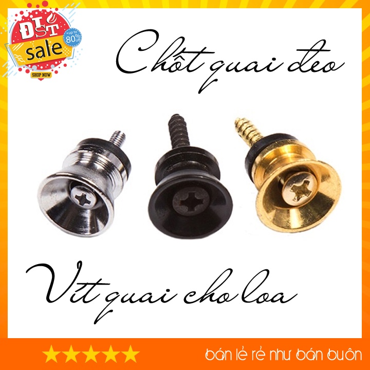 Chốt quai đeo cho loa, ốc giữ đai đàn guirta phong cách