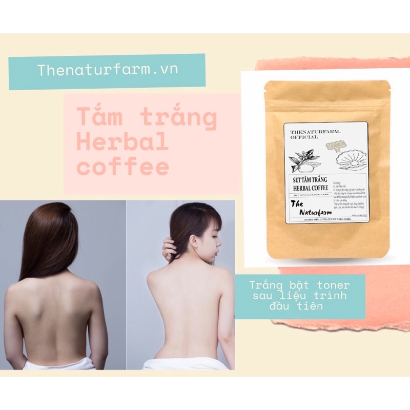 Tắm trắng Herbal coffee [ công thức chuẩn spa - tắm là trắng ]