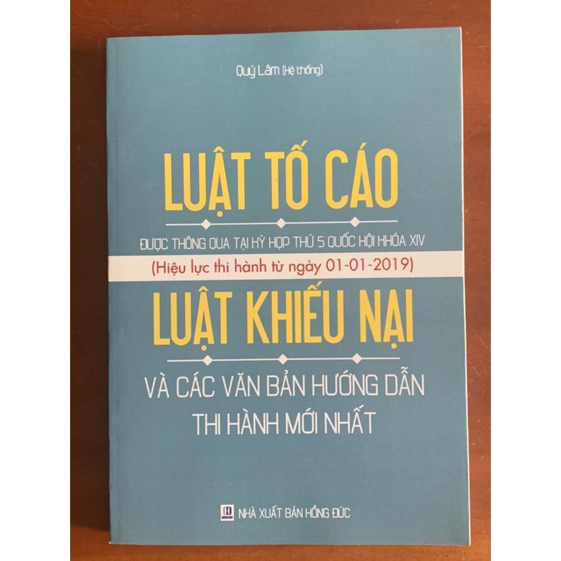 Sách - Luật Tố Cáo áp dung 1/1/2019, Luật Khiếu Nại và các văn bản hướng dẫn thi hành