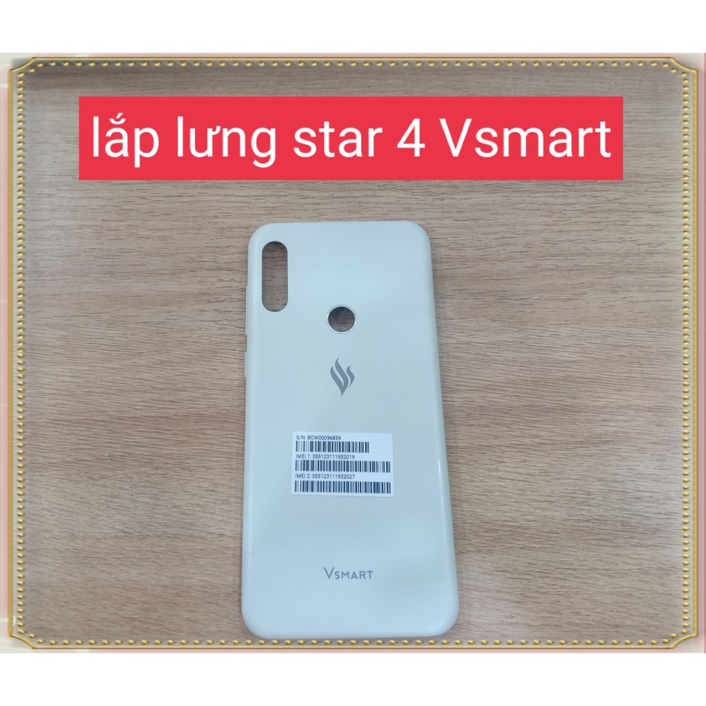 Vỏ lưng Star 4 Vsmart