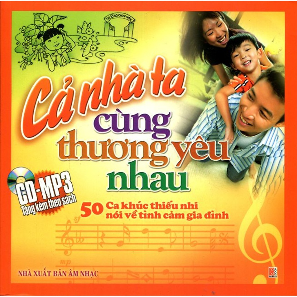 Sách - Cả Nhà Ta Cùng Yêu Thương Nhau (Kèm CD)