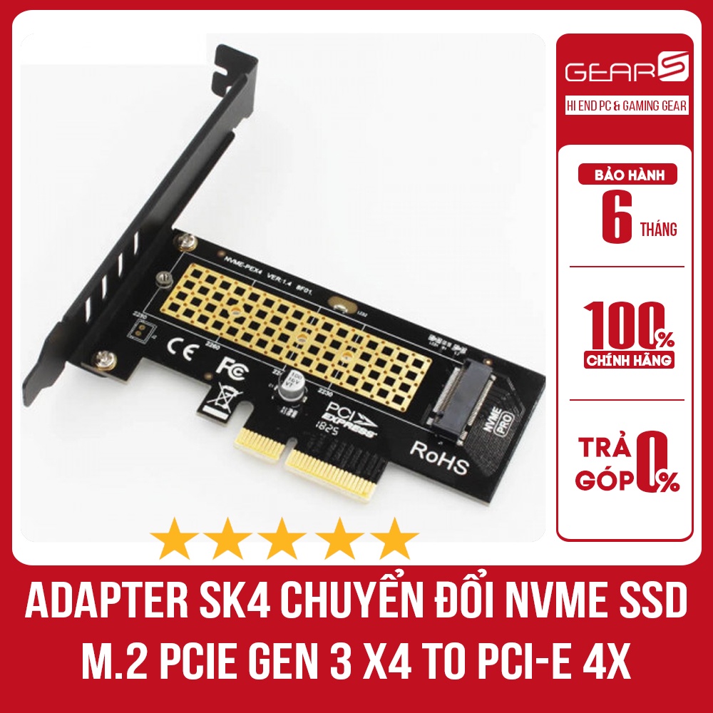 Adapter SK4 chuyển đổi NVME SSD M.2 PCIe Gen 3 x4 to PCI-E 4x