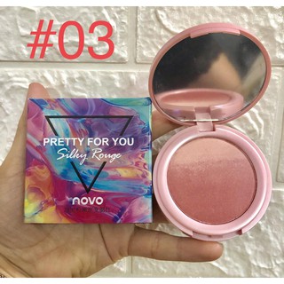 Phấn má hồng dạng loan Novo Pretty For You Silky Rouge 03