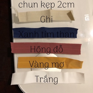 Chun kẹp 2cm co giãn + dây viền + thun