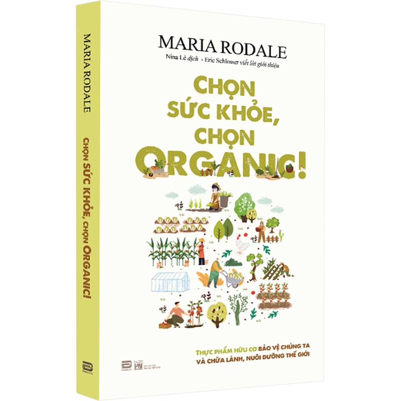 Sách Chọn Sức Khỏe, Chọn Organic ! - Organic Manifesto