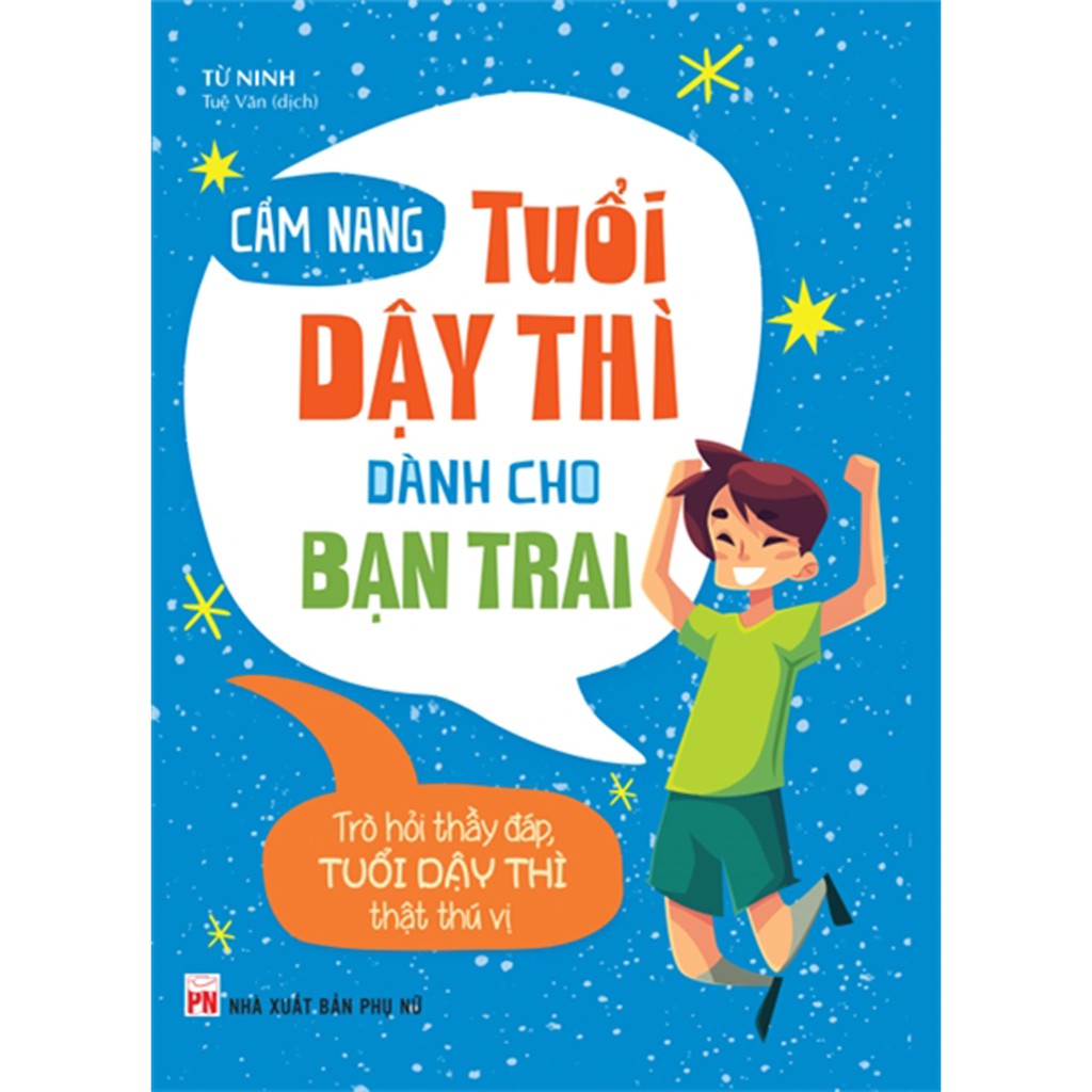 Sách - Cẩm Nang Tuổi Dậy Thì Dành Cho Bạn Trai