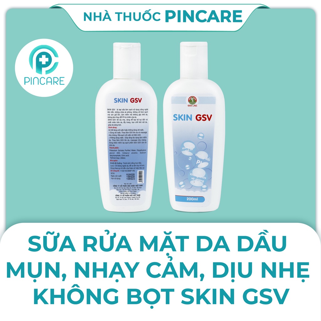 Sữa rửa mặt Skin GSV 200ml dành cho da dầu mụn, nhạy cảm - Hàng chính hãng - Nhà thuốc PinCare
