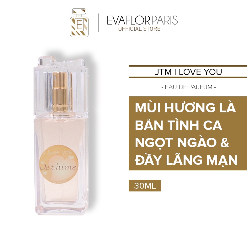 Nước hoa nữ Evaflor Jtm I Love You gợi cảm lãng mạn 30ml