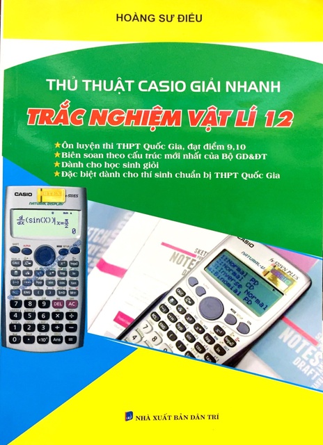 Sách - Thủ thuật Casio giải nhanh trắc nghiệm Vật Lý 12 | BigBuy360 - bigbuy360.vn