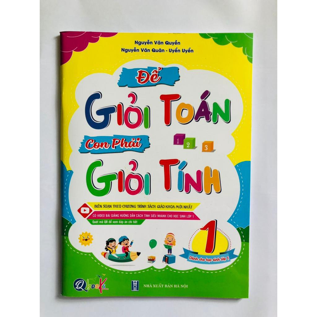 Sách - Để Giỏi Toán Con Phải Giỏi Tính 1 - Dành cho học sinh lớp 1