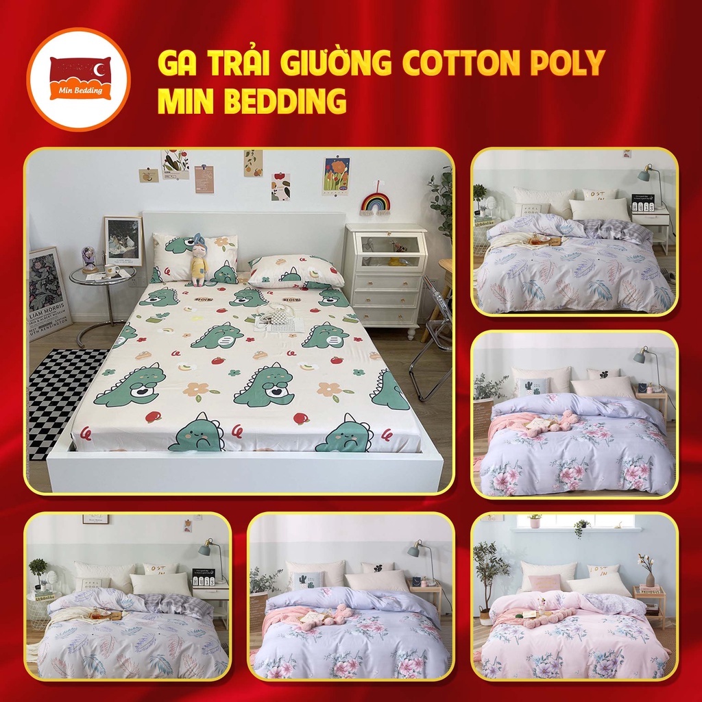 Combo Bộ Ga Giường và 2 Vỏ Gối Cotton Poly Được Chọn Mẫu, Ga Nệm Bo Chun Miễn Phí - Min Bedding