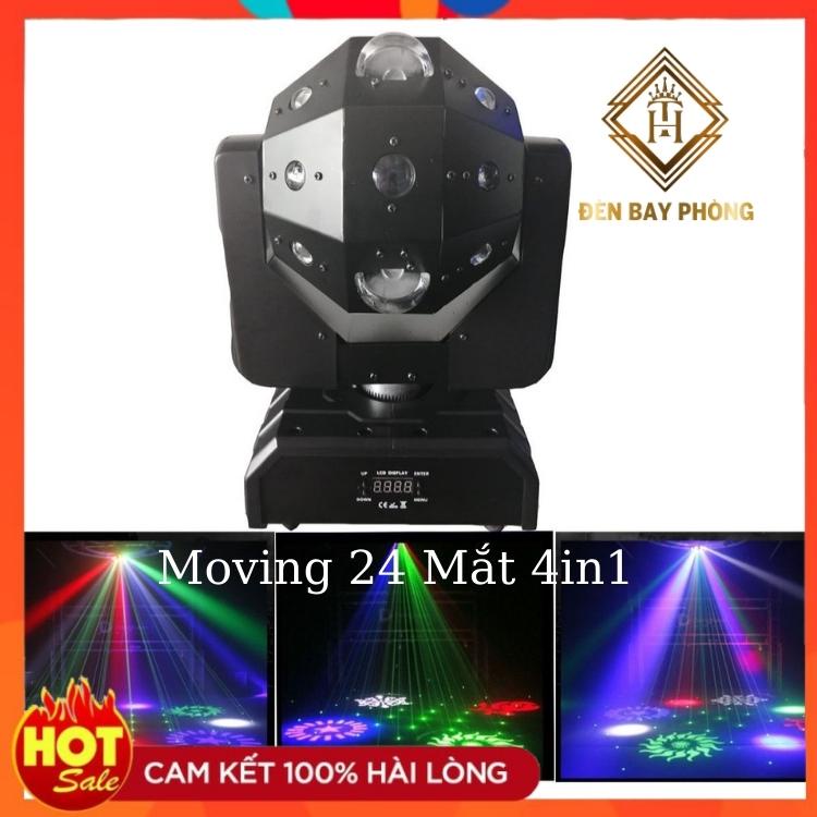 Đèn Moving 24 Mắt 4in1 Laser Dùng Cho Phòng Bay, Bar, Sân Khấu, Cảm biến nhạc