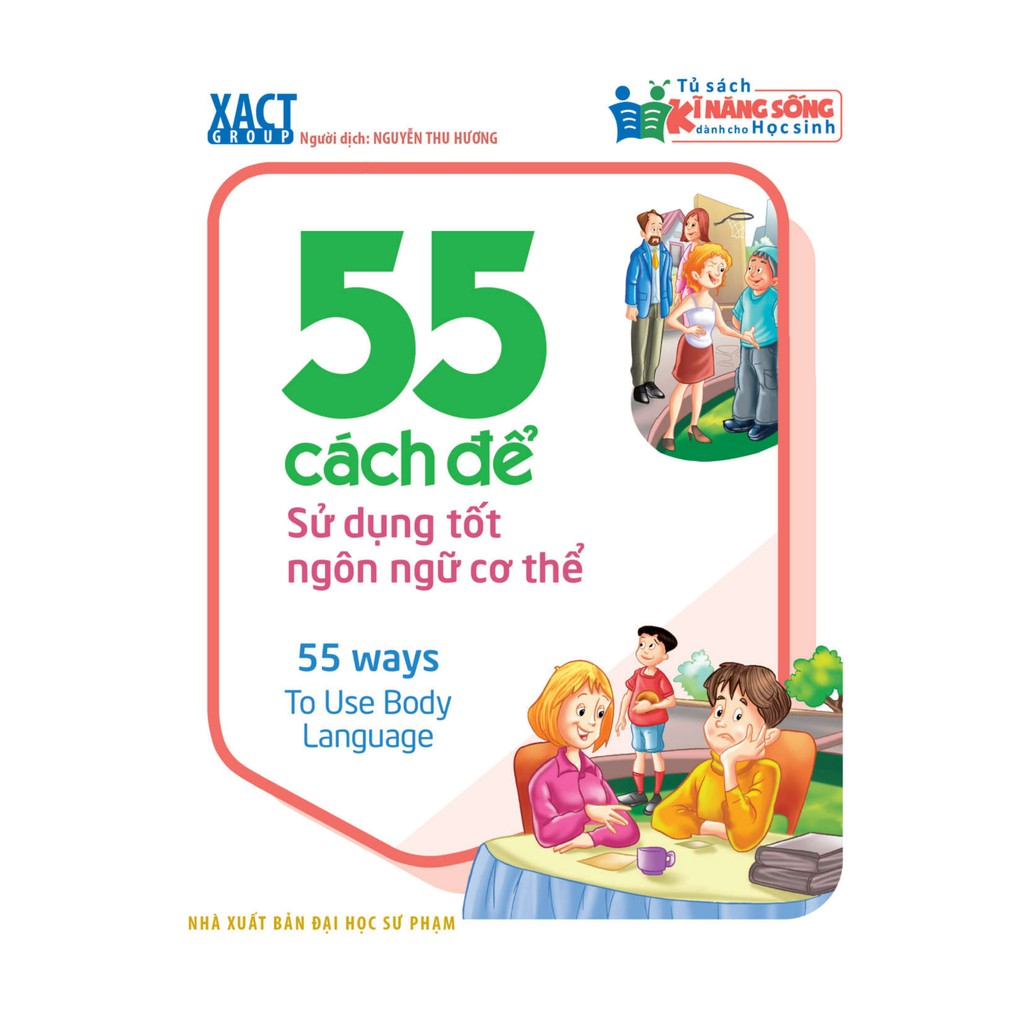 Sách: 55 Cách Để Sử Dụng Tốt Ngôn Ngữ Cơ Thể