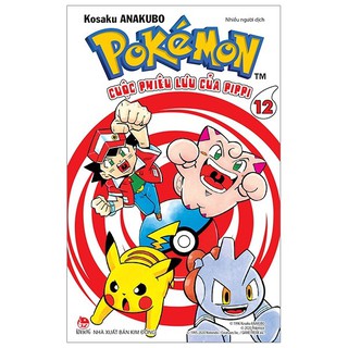 Truyện tranh Pokemon - Cuộc phiêu lưu của Pippi - Tập 12 - NXB Kim Đồng