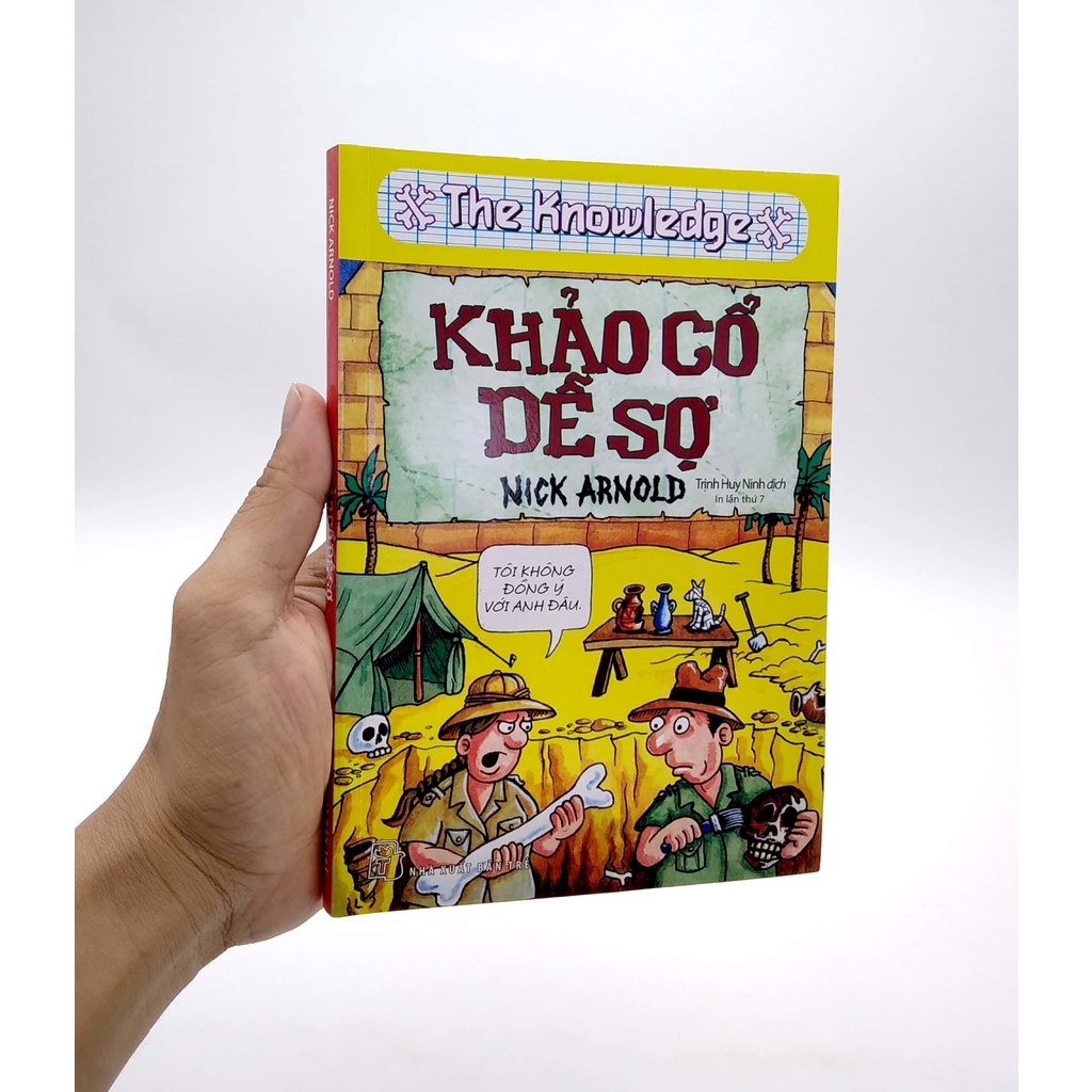 Sách Horrible Knowledge: Khảo Cổ Dễ Sợ