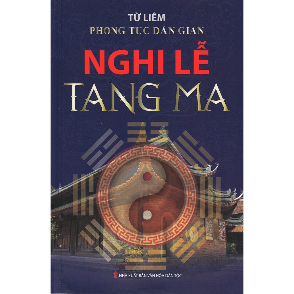 Sách - Phong Tục Dân Gian - Nghi Lễ Tang Ma