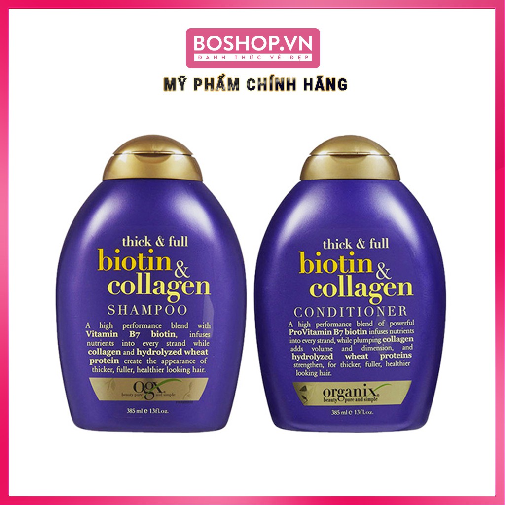 Combo Dầu Gội Xả Biotin OGX Thick &amp; Full Biotin Collagen 385ml