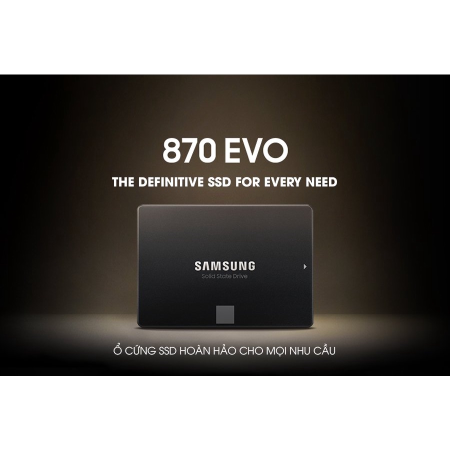 Ổ cứng gắn trong SSD Samsung 870 EVO 250GB | 500GB | 1TB | 2TB | 4TB SATA 3 2.5 inch 560MB/s 530MB/s chính hãng