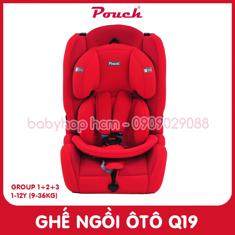 [POUCH CHÍNH HÃNG] GHẾ NGỒI ÔTÔ CAO CẤP Q19 [GROUP 1+2+3]