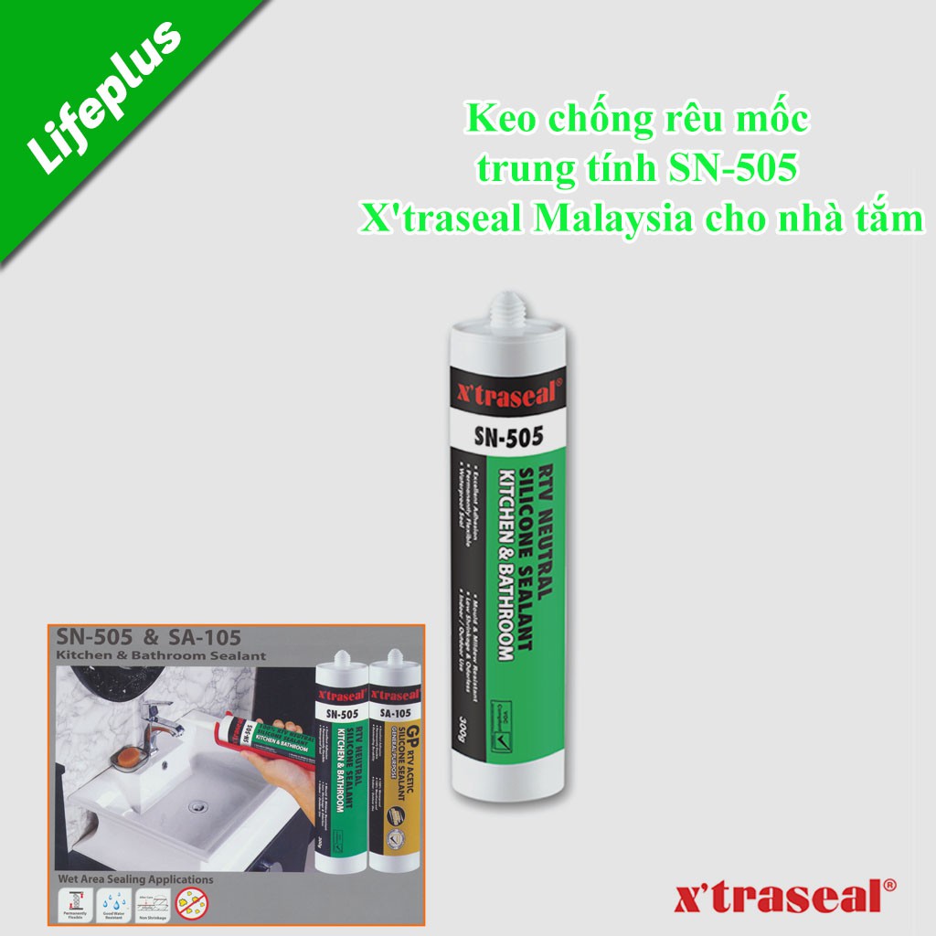 Keo silicone chống rêu mốc trung tính SN-505 X'traseal Malaysia