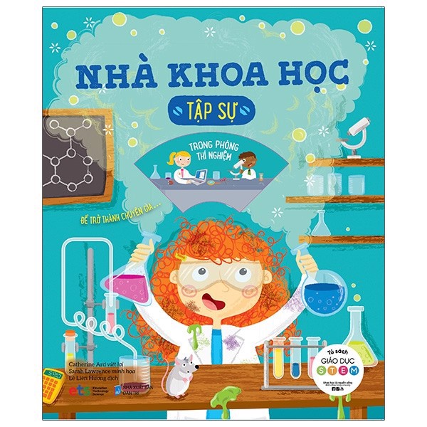 Sách - Tủ sách giáo dục Stem: Nhà khoa học tập sự