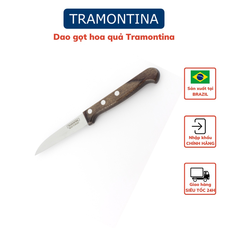 Dao Gọt Hoa Quả Tramontina Lưỡi Thép Không Gỉ Siêu Sắc Bén Sản Xuất Tại Brazil