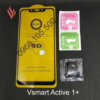 Cường lực 9D Vsmart Active 1+ Full Màn, Cường lực Active 1 Plus