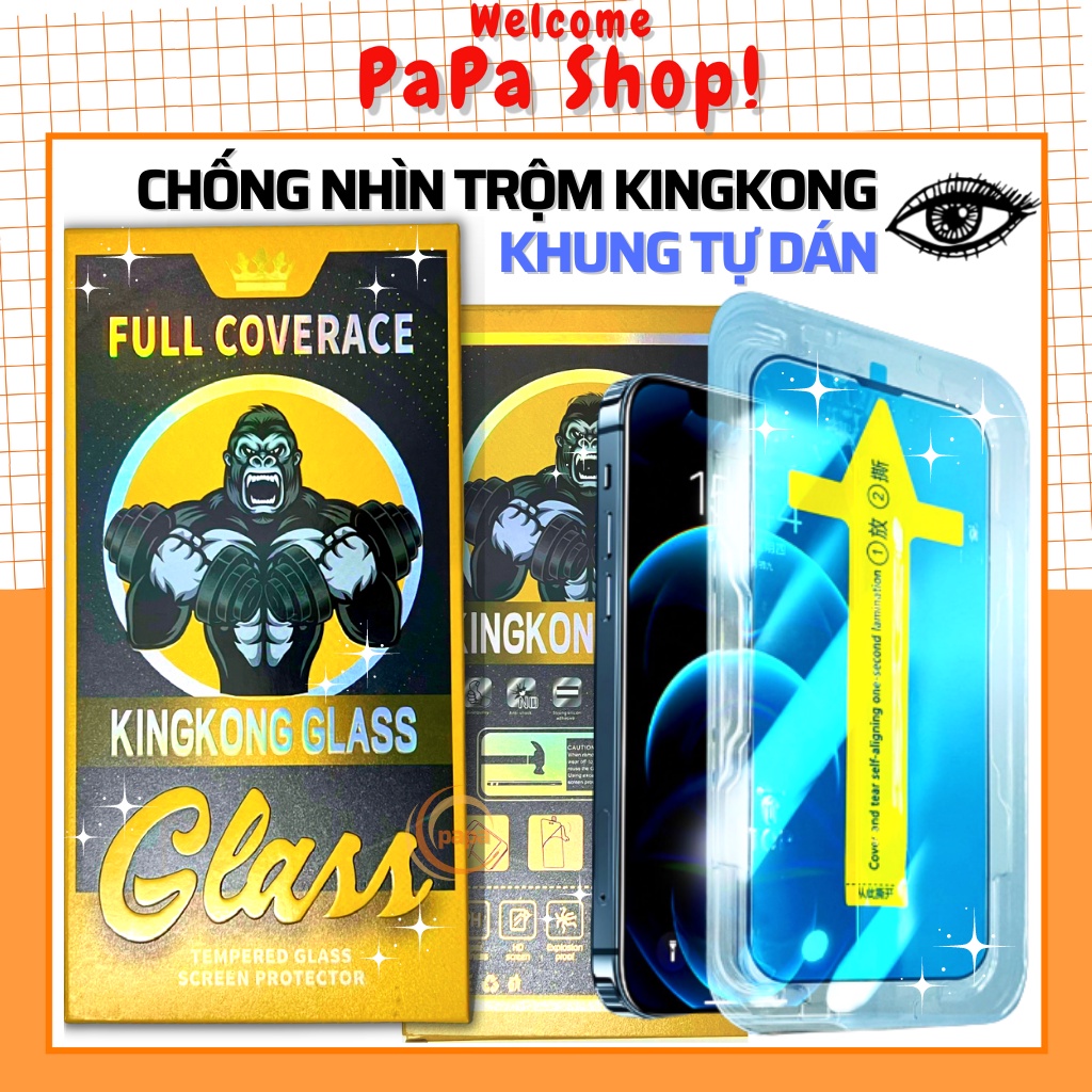 Cường lực iphone chống nhìn trộm KingKong tự dán 11 pro max 12 pro max 13 pro max 14 pro max xs max xr x 7 Plus 8